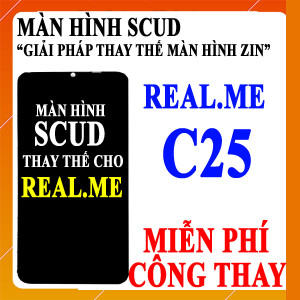 Màn hình Scud cho Realme C25